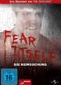 Das deutsche DVD-Covermotiv von "Spooked" (bzw. "Die Heimsuchung") aus der "Fear Itself"-Reihe.