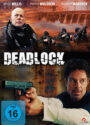 Deadlock mit Bruce Willis