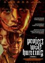 Project Wolf Hunting Poster
