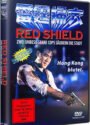 Red Shield mit Danny Lee