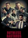Ruthless Bastards mit Casper Van Dien und Sean Patrick Flanery DVD Cover