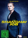 The Shanghai Job deutsches DVD Cover