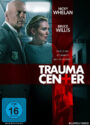 Trauma Center mit Bruce Willis DVD Cover